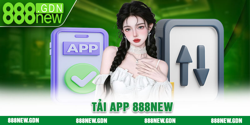 Tải App 888new